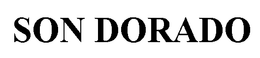 SON DORADO trademark