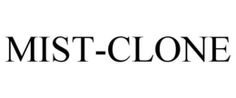 MIST-CLONE trademark