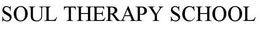 SOUL THERAPY SCHOOL trademark