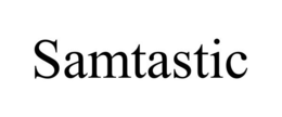 SAMTASTIC trademark