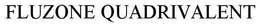 FLUZONE QUADRIVALENT trademark