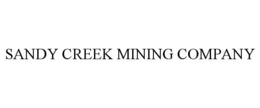 SANDY CREEK MINING COMPANY trademark