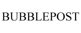 BUBBLEPOST trademark