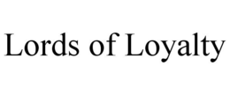 LORDS OF LOYALTY trademark