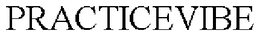 PRACTICEVIBE trademark