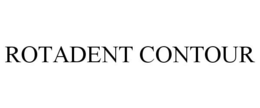 ROTADENT CONTOUR trademark