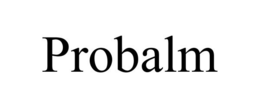 PROBALM trademark