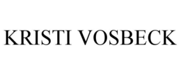 KRISTI VOSBECK trademark