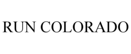 RUN COLORADO trademark
