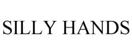SILLY HANDS trademark