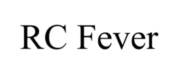 RC FEVER trademark