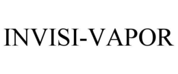 INVISI-VAPOR trademark