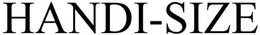 HANDI-SIZE trademark