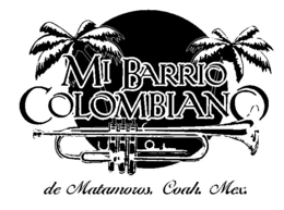 MI BARRIO COLOMBIANO DE MATAMOROS, COAH. MEX. trademark