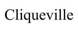CLIQUEVILLE trademark