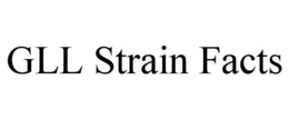 GLL STRAIN FACTS trademark