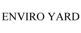 ENVIRO YARD trademark
