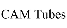CAM TUBES trademark