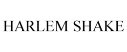 HARLEM SHAKE trademark