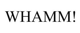 WHAMM! trademark