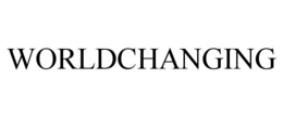 WORLDCHANGING trademark