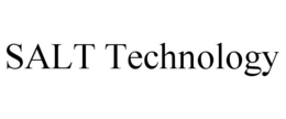 SALT TECHNOLOGY trademark