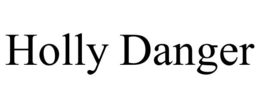 HOLLY DANGER trademark