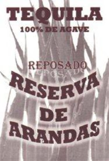 TEQUILA 100% DE AGAVE REPOSADO RESERVA DE ARANDAS trademark