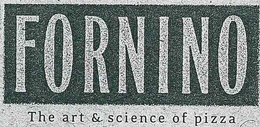 FORNINO THE ART & SCIENCE OF PIZZA trademark