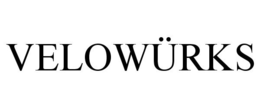 VELOWÜRKS trademark