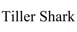 TILLER SHARK trademark