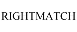 RIGHTMATCH trademark