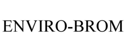 ENVIRO-BROM trademark