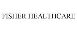 FISHER HEALTHCARE trademark