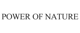 POWER OF NATURE trademark