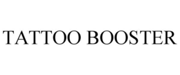 TATTOO BOOSTER trademark