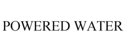 POWERED WATER trademark