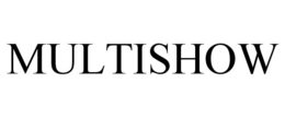 MULTISHOW trademark