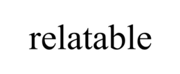 RELATABLE trademark