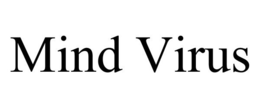 MIND VIRUS trademark