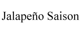 JALAPEÑO SAISON trademark