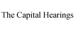THE CAPITAL HEARINGS trademark