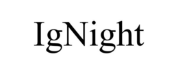 IGNIGHT trademark