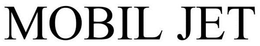 MOBIL JET trademark