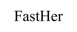 FASTHER trademark