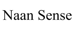 NAAN SENSE trademark