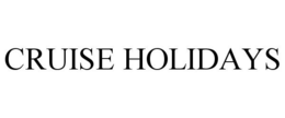 CRUISE HOLIDAYS trademark