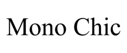 MONO CHIC trademark