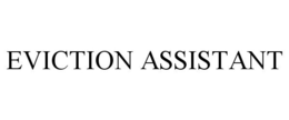 EVICTION ASSISTANT trademark