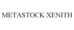 METASTOCK XENITH trademark